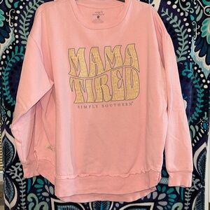 Nice Simply Southern Mama Tired sweatshirt XXL
